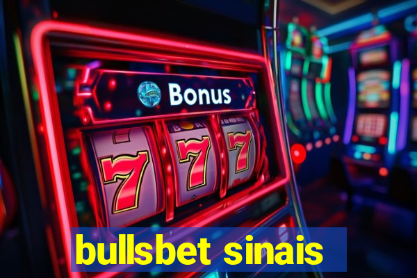 bullsbet sinais